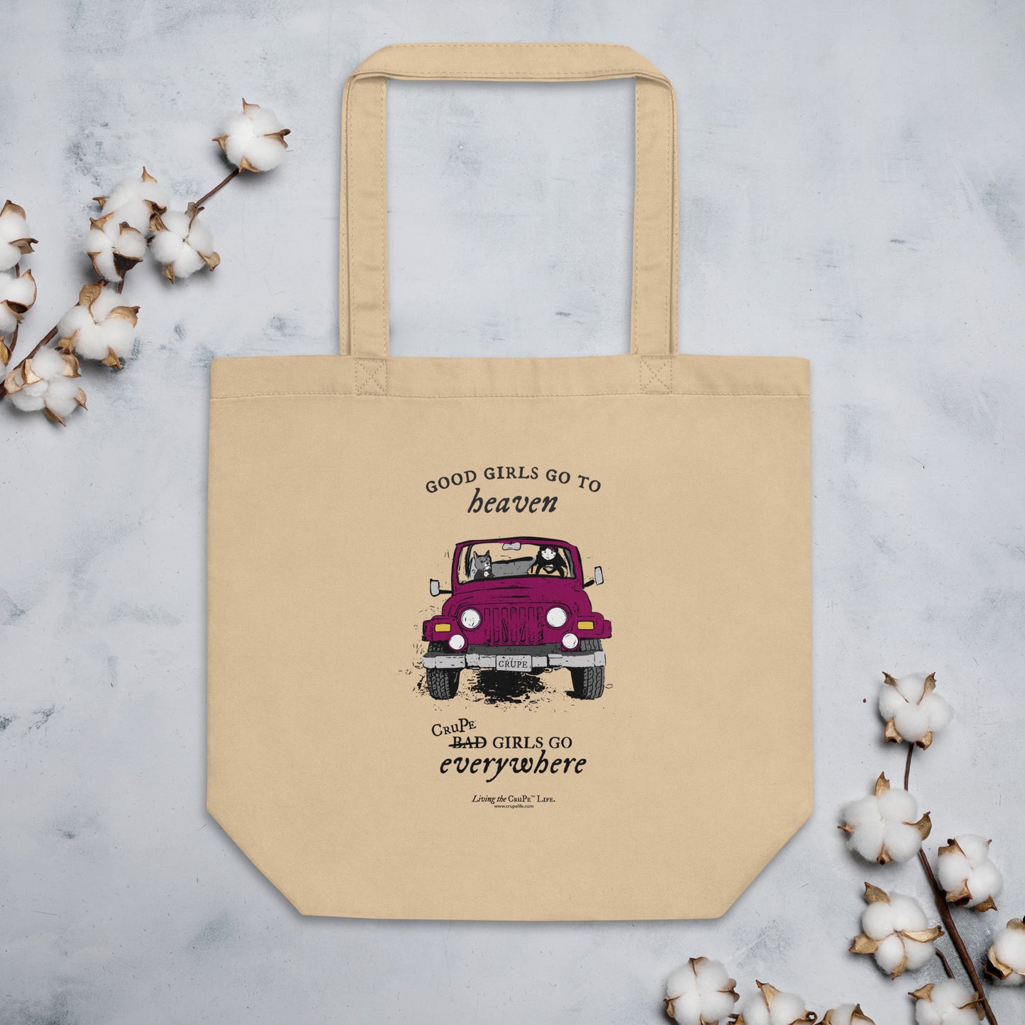 CruPe™ Good Girls Eco Tote Bag