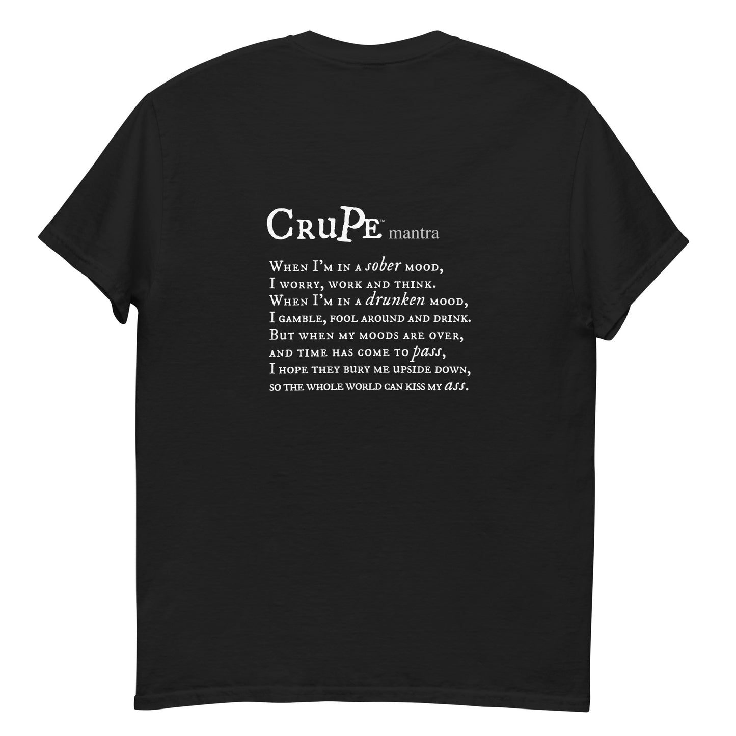 CruPe™ Drunken Mood Men's classic tee