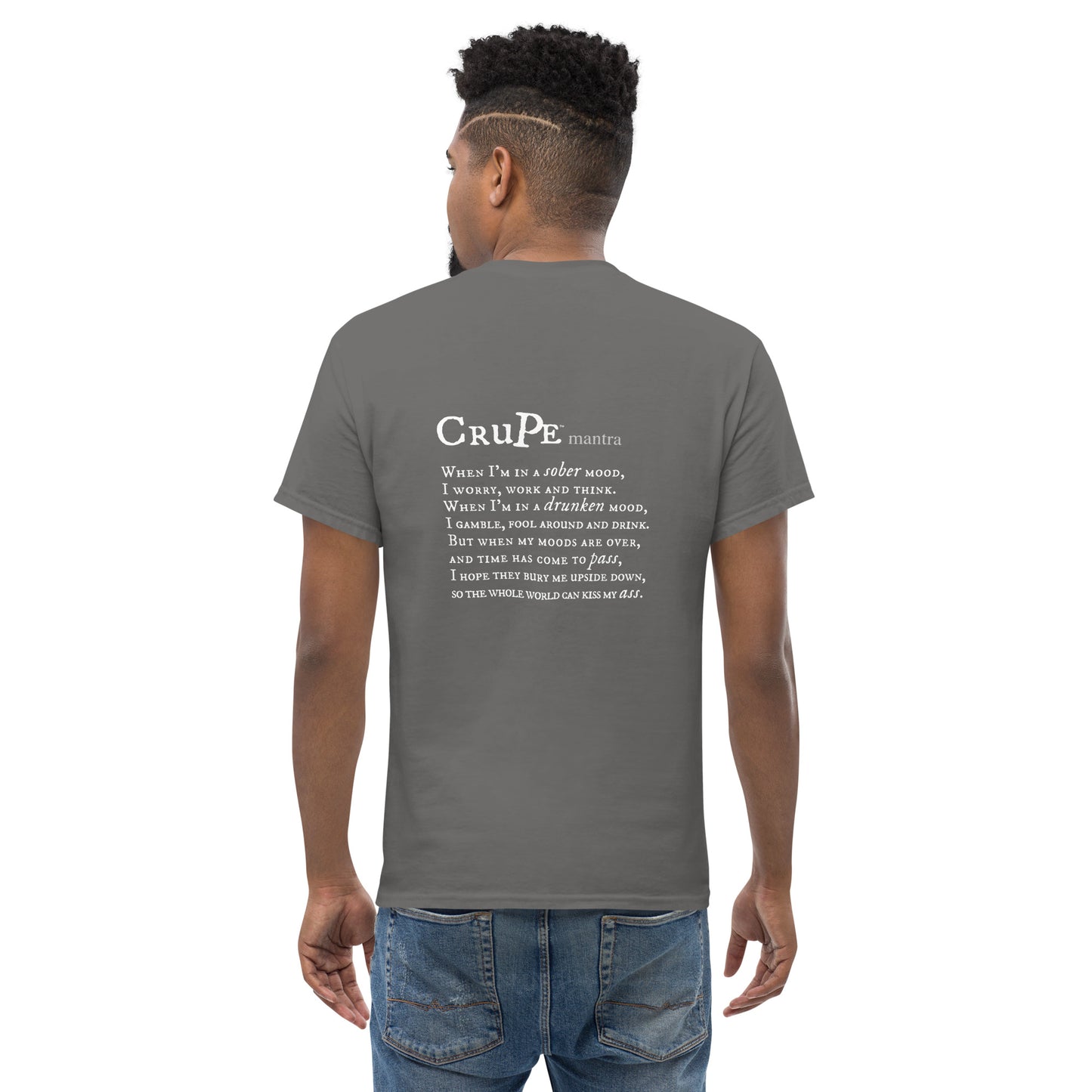 CruPe™ Drunken Mood Men's classic tee