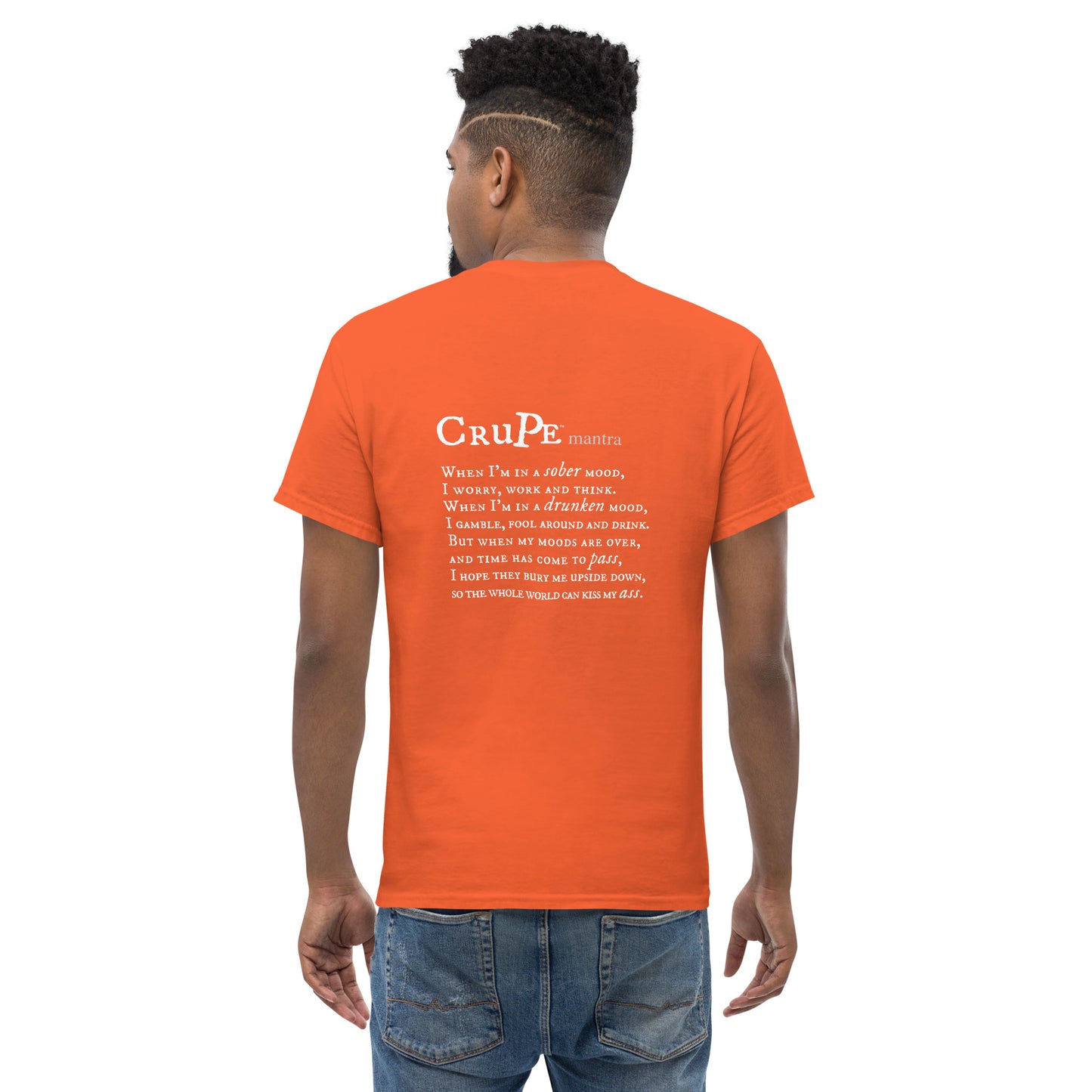 CruPe™ Drunken Mood Men's classic tee