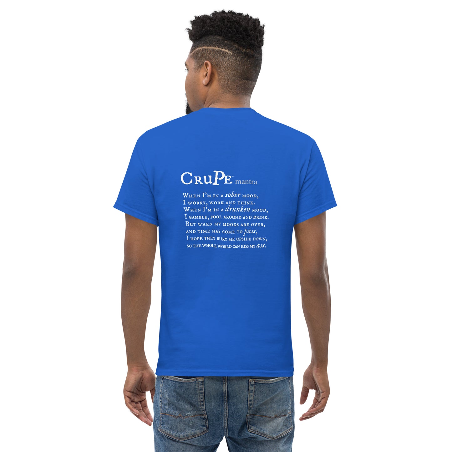 CruPe™ Drunken Mood Men's classic tee