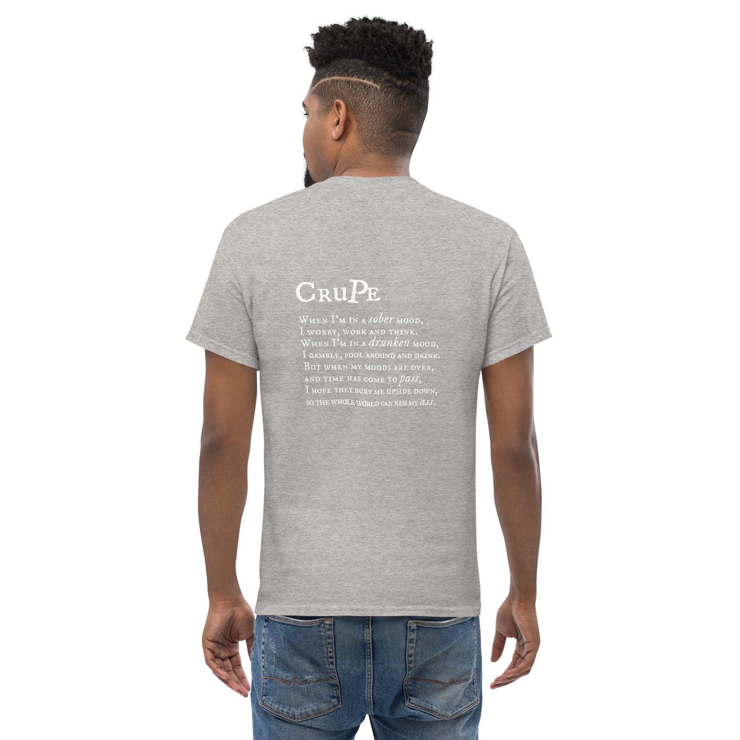 CruPe™ Drunken Mood Men's classic tee