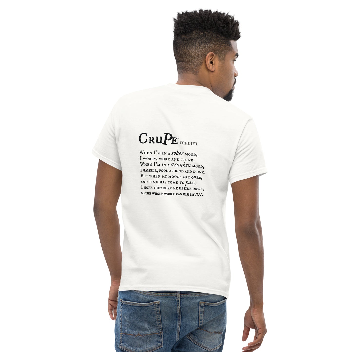 CruPe™ Drunken Mood Men's classic tee