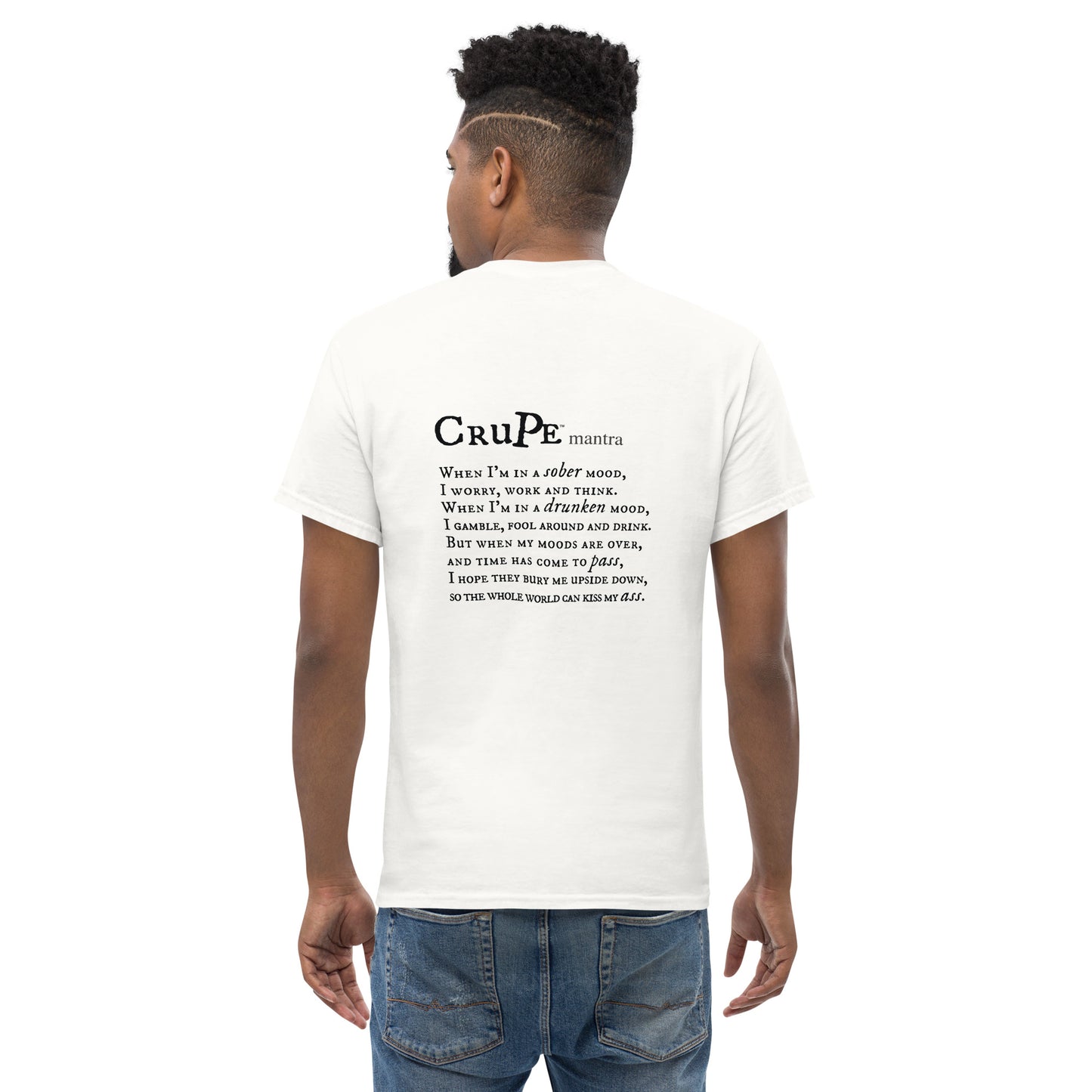 CruPe™ Drunken Mood Men's classic tee