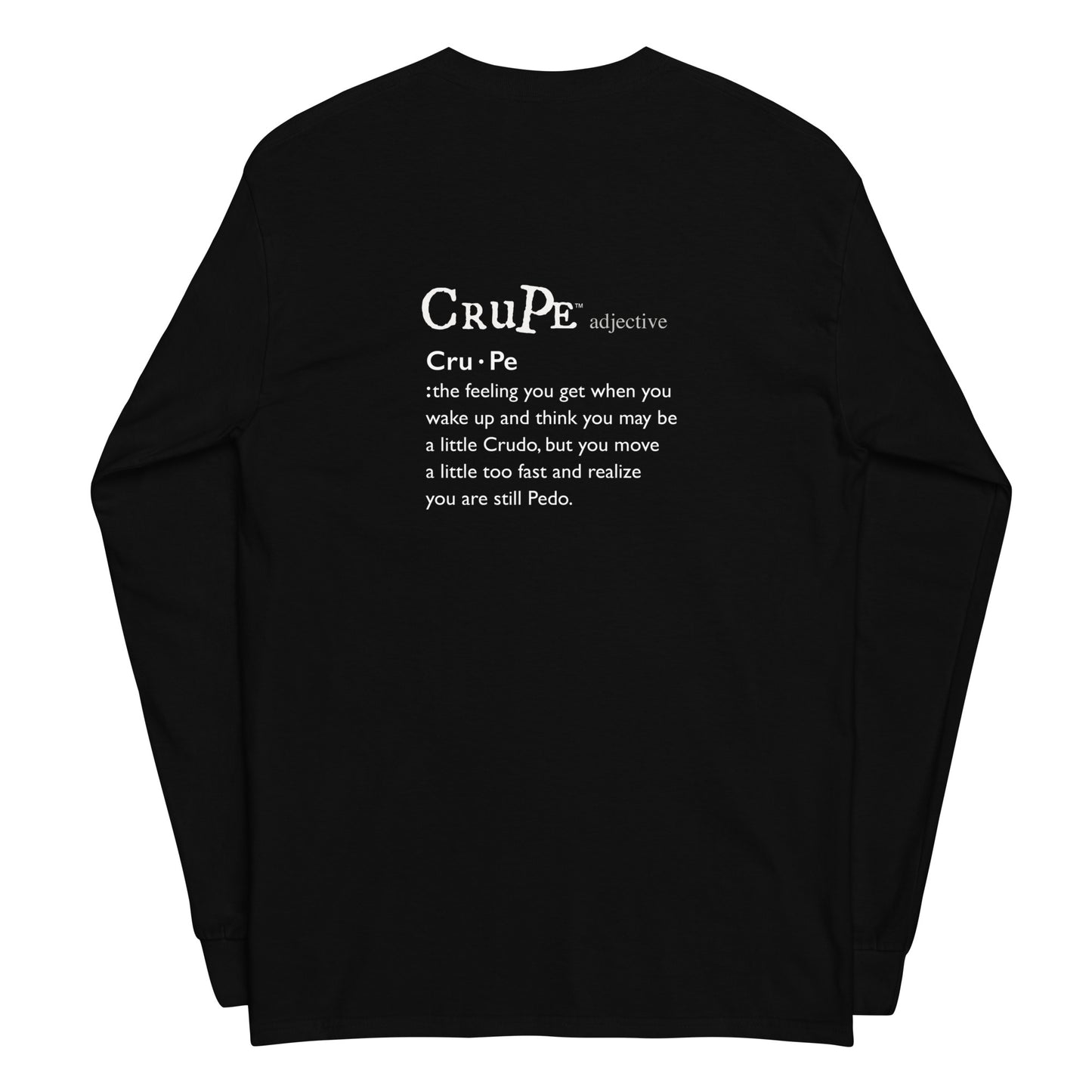 CruPe™ Signature Unisex Long Sleeve Shirt