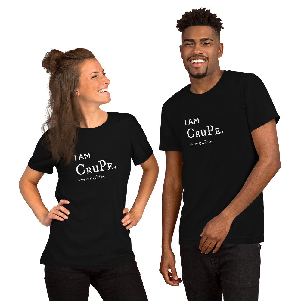 CruPe™ I AM CRUPE Unisex t-shirt