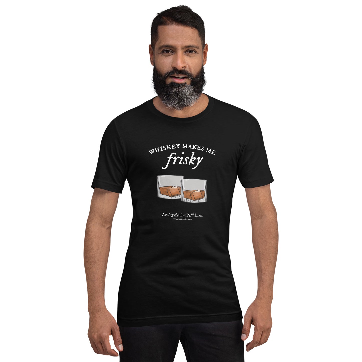 CruPe™ Whiskey Makes Me Frisky Unisex t-shirt