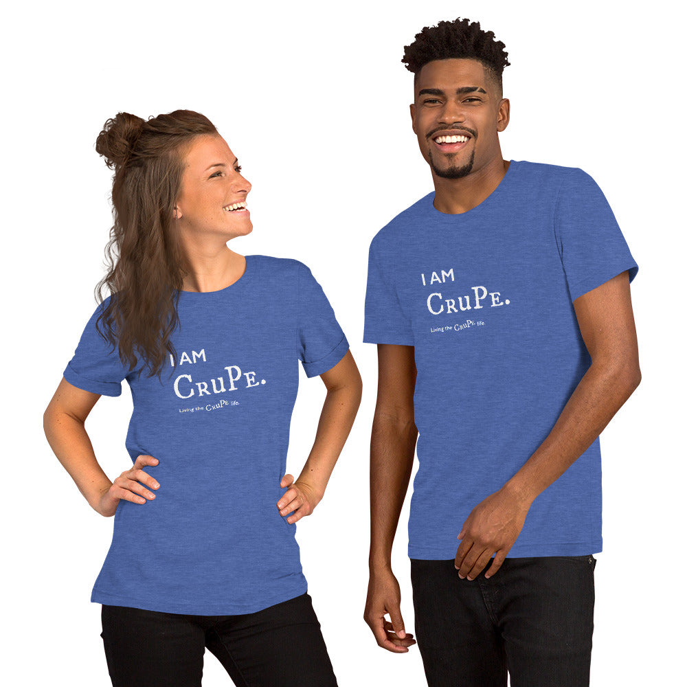 CruPe™ I AM CRUPE Unisex t-shirt