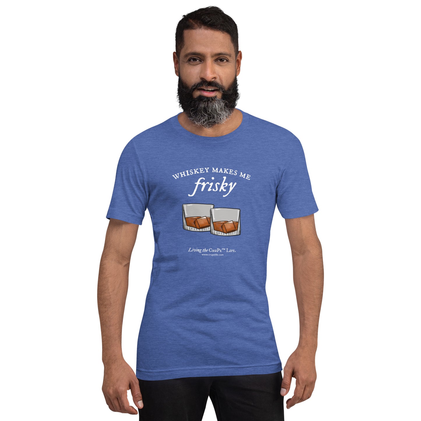 CruPe™ Whiskey Makes Me Frisky Unisex t-shirt