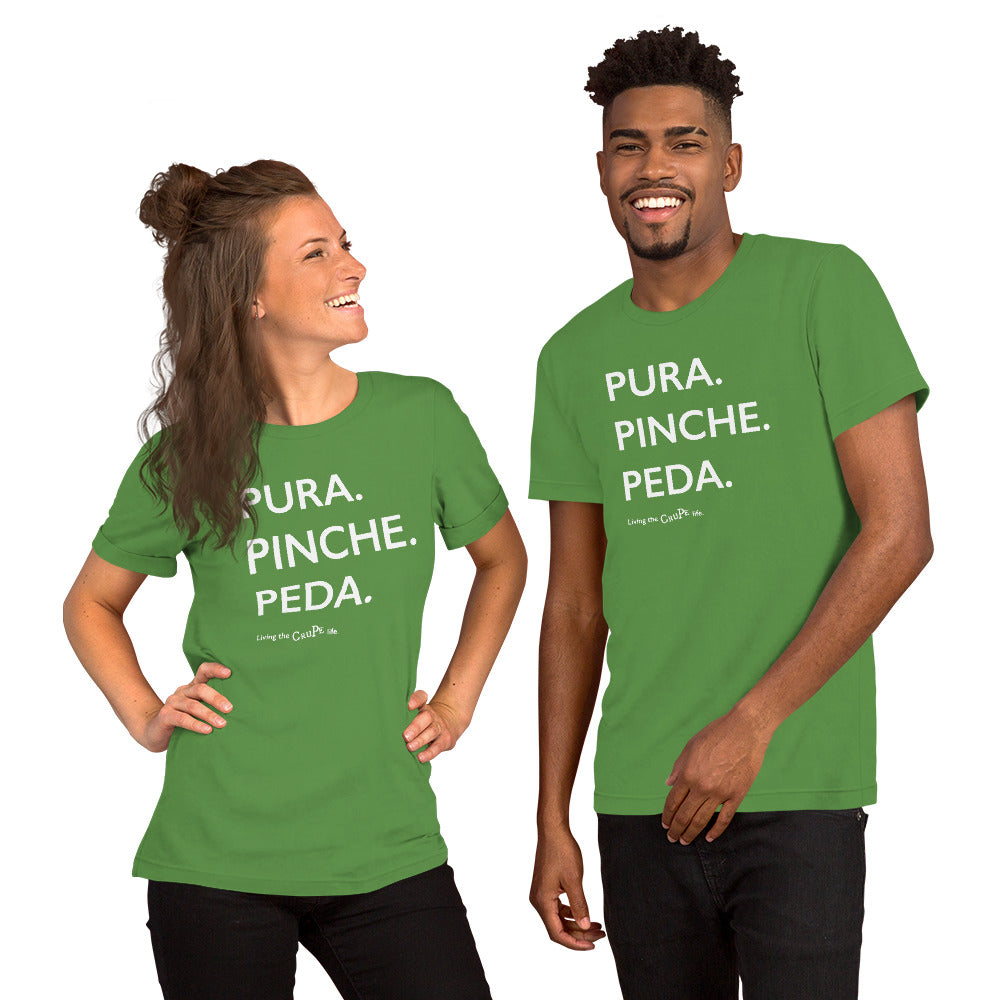 CruPe™ Pura Pinche Peda Unisex t-shirt